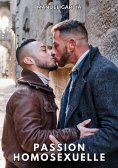 ebook: Passion Homosexuelle