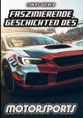 ebook: Faszinierende Geschichten des Motorsports