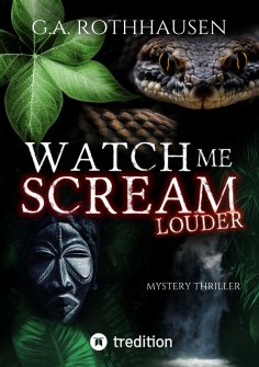ebook: WATCH ME SCREAM - LOUDER
