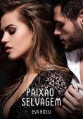 eBook: Paixão Selvagem