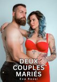 eBook: Deux Couples Mariés