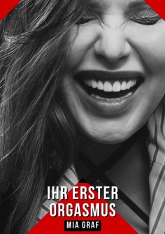 ebook: Ihr erster Orgasmus