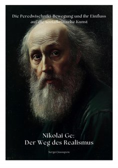 eBook: Nikolai Ge:  Der Weg des Realismus