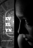 ebook: Der letzte Fall der Evelyn Preston