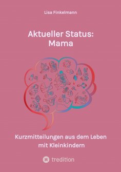 ebook: Aktueller Status: Mama