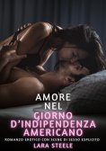 eBook: Amore nel Giorno d’Indipendenza Americano