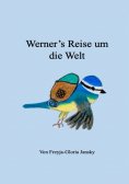 ebook: Werner's Reise um die Welt