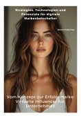 ebook: Vom Konzept zur Erfolgsmarke: Virtuelle Influencer für  Unternehmen