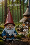 ebook: Die Erfindung der Gartenzwerge