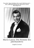 ebook: Mario Lanza:  Die Stimme des Jahrhunderts