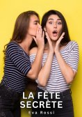 eBook: La fête secrète