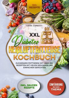 eBook: XXL Diabetes Heißluftfritteuse Kochbuch
