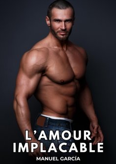 ebook: L'Amour Implacable