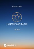 ebook: La Noche Oscura Del Alma