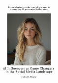 ebook: AI Influencers as Game Changers in the  Social Media Landscape