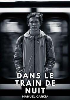 ebook: Dans le Train de Nuit