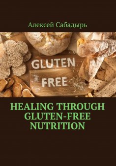 eBook: Healing through gluten-free nutrition