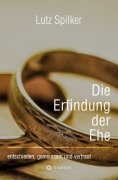eBook: Die Erfindung der Ehe
