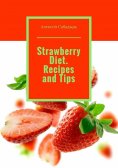 eBook: Strawberry diet. Recipes and tips