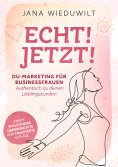 eBook: Echt ! Jetzt !