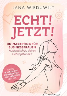 eBook: Echt ! Jetzt !