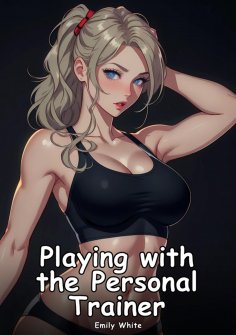 eBook: Playing with the Personal Trainer