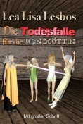 eBook: Die Todesfalle für die Mondgöttin