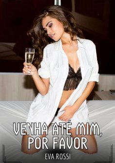 eBook: Venha até mim, por favor