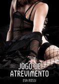 eBook: Jogo de Atrevimento