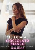 ebook: Ciliegia al Cioccolato Bianco