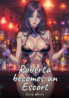 eBook: Roberta becomes an Escort