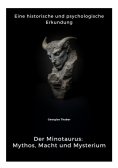 ebook: Der Minotaurus: Mythos, Macht und Mysterium