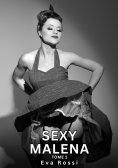 eBook: Sexy Malena. Tome 1