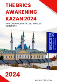 eBook: The BRICS Awakening Kazan 2024