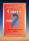 eBook: Immunotherapy Cancer Battle