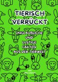 ebook: Tierisch verrückt