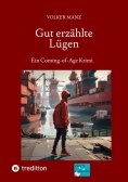 ebook: Gut erzählte Lügen