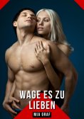 eBook: Wage es zu lieben