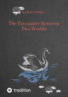 eBook: The Encounter Between Two Worlds