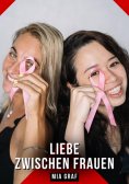 ebook: Liebe zwischen Frauen