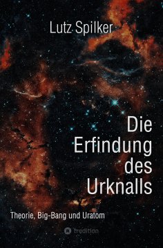 eBook: Die Erfindung des Urknalls