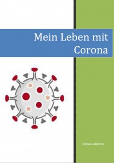 ebook: Mein Leben mit Corona