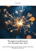 eBook: Neujahrstraditionen im Wandel der Zeit