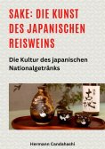 eBook: Sake: Die Kunst des japanischen Reisweins