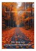 ebook: Der Weg zum erfolgreichen Waldführer