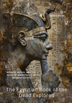 eBook: The Egyptian Book of the Dead Explored