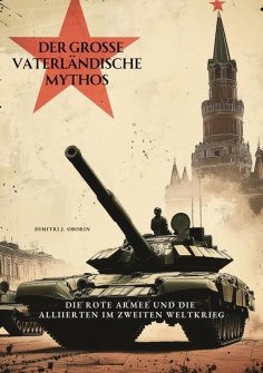ebook: Der große Vaterländische Mythos