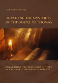 eBook: Unveiling the Mysteries of the Gospel of Thomas