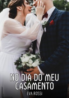 eBook: No dia do meu Casamento