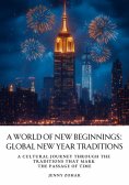 eBook: A World of New Beginnings: Global New Year Traditions